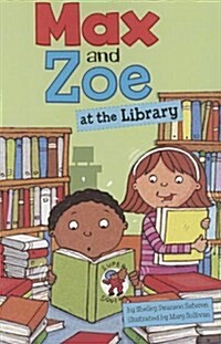 Max and Zoe at the Library (Paperback)