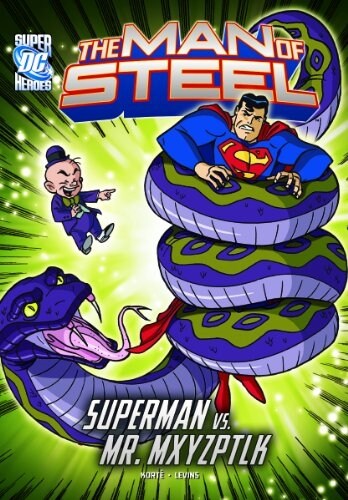 The Man of Steel: Superman vs. Mr. Mxyzptlk (Paperback)