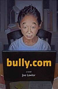 Bully.com: [A Novel] (Paperback)