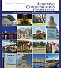 Achieving Communication Competence (Paperback, 1st)