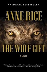 The Wolf Gift: The Wolf Gift Chronicles (1) (Paperback)