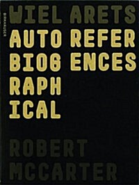 Wiel Arets: Autobiographical References (Paperback)