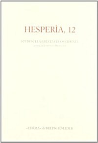 Hesperia 12: Studi Sulla Grecita Di Occidente (Paperback)