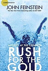 Rush for the Gold: Mystery at the Olympics (the Sports Beat, 6) (Paperback)