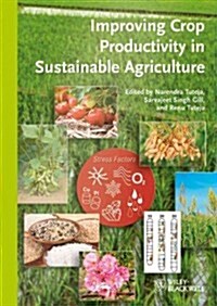 Improving Crop Productivity in Sustainable Agriculture (Hardcover, 2)