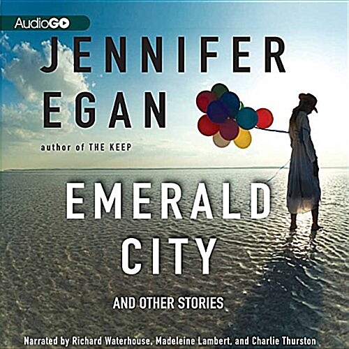 Emerald City Lib/E: And Other Stories (Audio CD)