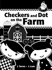 Checkers and Dot on the Farm (Board Books)