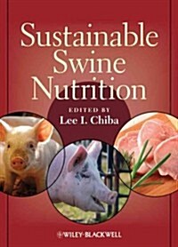 Sustainable Swine Nutrition (Hardcover)