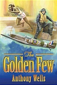 The Golden Few (Paperback)