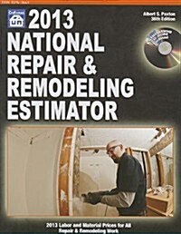 National Repair & Remodeling Estimator 2013 (Paperback, CD-ROM, 36th)