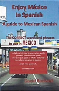 Enjoy Mexico in Spanish (Paperback, 4th)