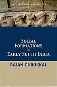 Social Formations of Early South India (Paperback)