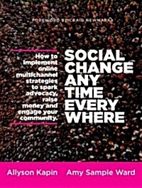 Social Change Anytime Everywhe (Paperback)