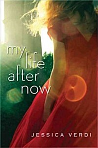 My Life After Now (Paperback)