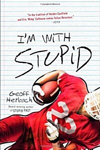 Im With Stupid (Paperback)