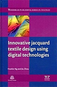 Innovative Jacquard Textile Design Using Digital Technologies (Hardcover)