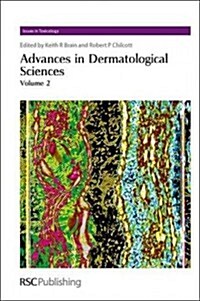 Advances in Dermatological Sciences (Hardcover)