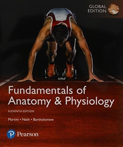 Fundamentals of Anatomy & Physiology, Global Edition + Mastering A&P with Pearson eText (Multiple-component retail product, 11 ed)