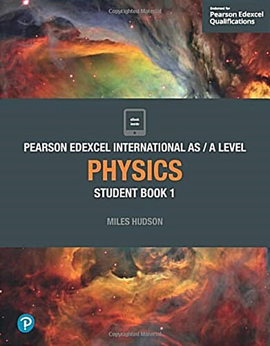 Pearson Edexcel International AS Level Physics Student Book (aperback + Digital product license key)