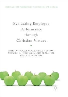 Evaluating Employee Performance through Christian Virtues (Paperback)