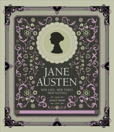 Jane Austen : Her Life, Her Times, Her Novels (Hardcover)