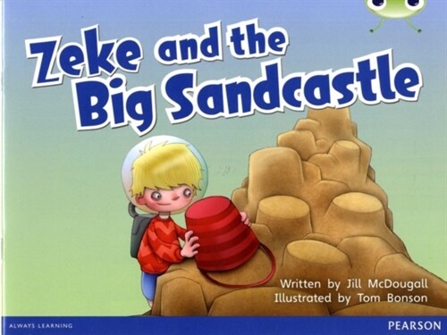 Bug Club Blue B (KS1) Zeke and the Big Sandcastle 6-pack (Multiple-component retail product)