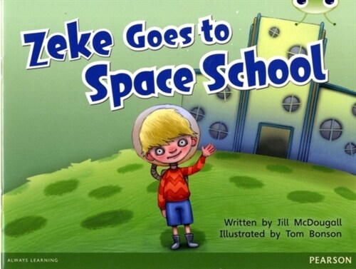 Bug Club Blue A (KS1) Zeke Goes to Space School 6-pack (Multiple-component retail product)