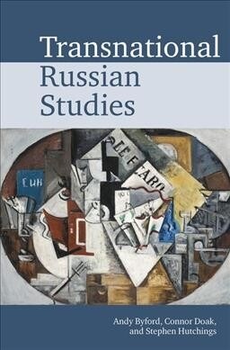 Transnational Russian Studies (Hardcover)