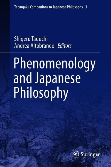 Tetsugaku Companion to Phenomenology and Japanese Philosophy (Hardcover, 2019)