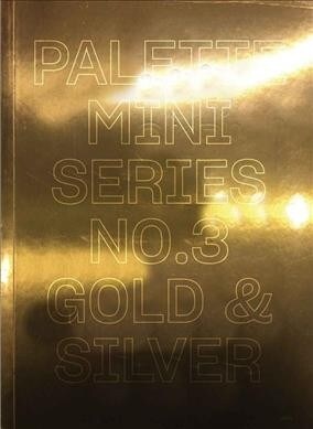 [중고] Palette Mini 03: Gold & Silver (Paperback)