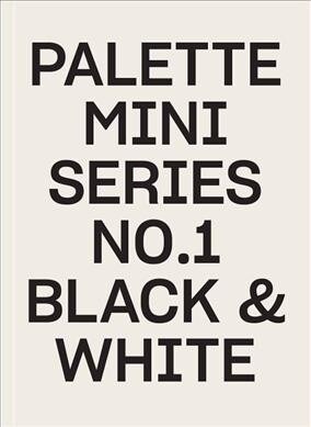 [중고] Palette Mini Series 01: Black & White (Paperback)