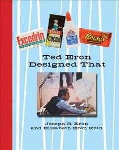 TED ERON DESIGNED THAT (Hardcover)