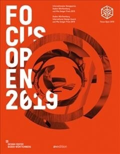 Focus Open 2019: Baden-W?ttemberg International Design Award and MIA Seeger Prize 2018 (Paperback)
