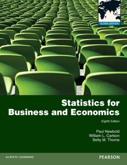 Statistics for Business and Economics plus MyMathLab with Pearson eText, Global Edition (Multiple-component retail product, 8 ed)