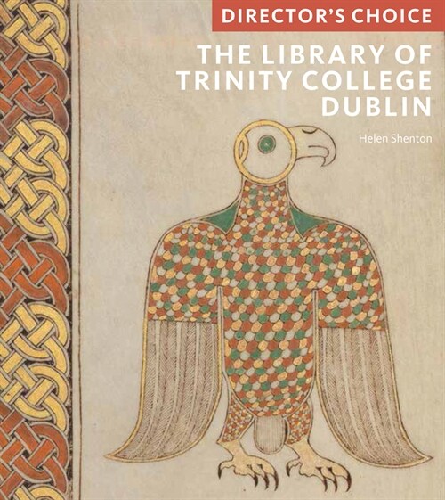 The Library of Trinity College, Dublin : Directors Choice (Paperback)