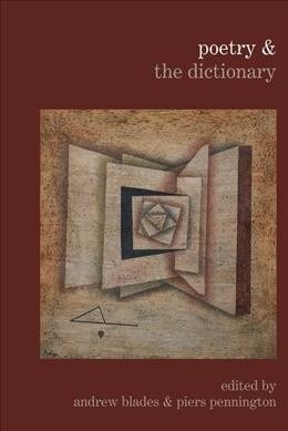 Poetry & the Dictionary (Hardcover)