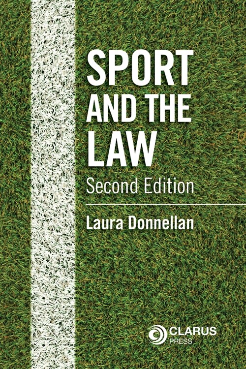 Sport and the Law, Second Edition (Paperback, 2)
