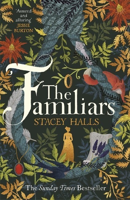 The Familiars : The dark, captivating Sunday Times bestseller and original break-out witch-lit novel (Paperback)