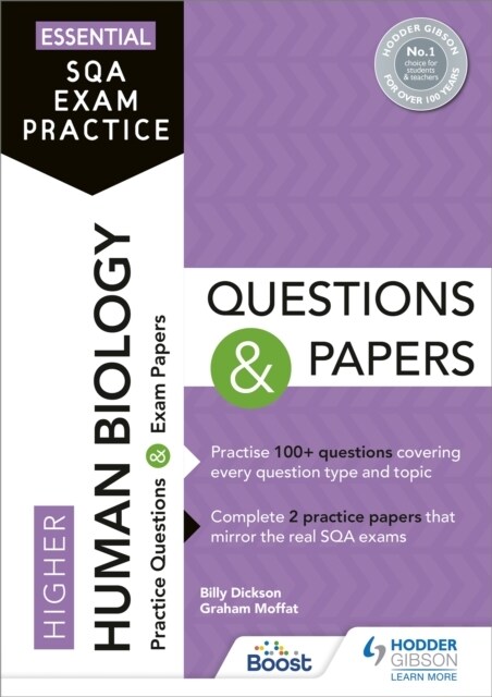 Essential SQA Exam Practice: Higher Human Biology Questions and Papers : From the publisher of How to Pass (Paperback)