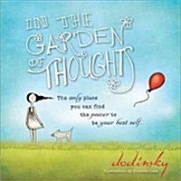 In the Garden of Thoughts (Hardcover)