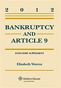Bankruptcy and Article 9 (Paperback, Supplement)