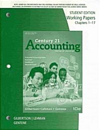 Century 21 Accounting: General Journal, Working Papers Chapters 1-24, Student Edition (Paperback, 10)