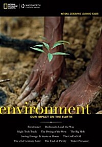 National Geographic Learning Reader: Environment: Our Impact on the Earth (with eBook Printed Access Card) (Paperback)