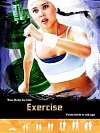 Exercise: From Birth to Old Age (Hardcover)