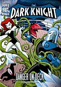 [중고] The Dark Knight: Batman and the Villainous Voyage (Paperback)