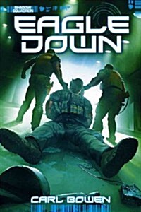 Shadow Squadron: Eagle Down (Hardcover)