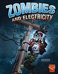 Zombies and Electricity (Hardcover)