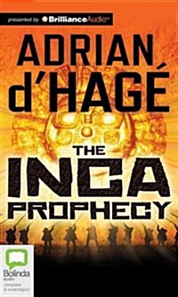 The Inca Prophecy (Audio CD, Library)