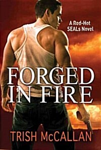 Forged in Fire (Paperback)