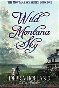 Wild Montana Sky (Paperback)